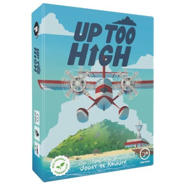 Up too High