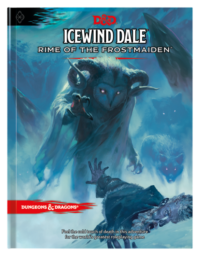 Dungeon & Dragons - Icewind Dale: Rime of the Frostmaiden