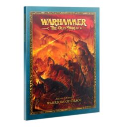 The Old World - Arcane Journal: Warriors of Chaos