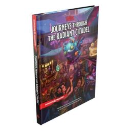 Dungeons & Dragons Journeys Through the Radiant Citadel